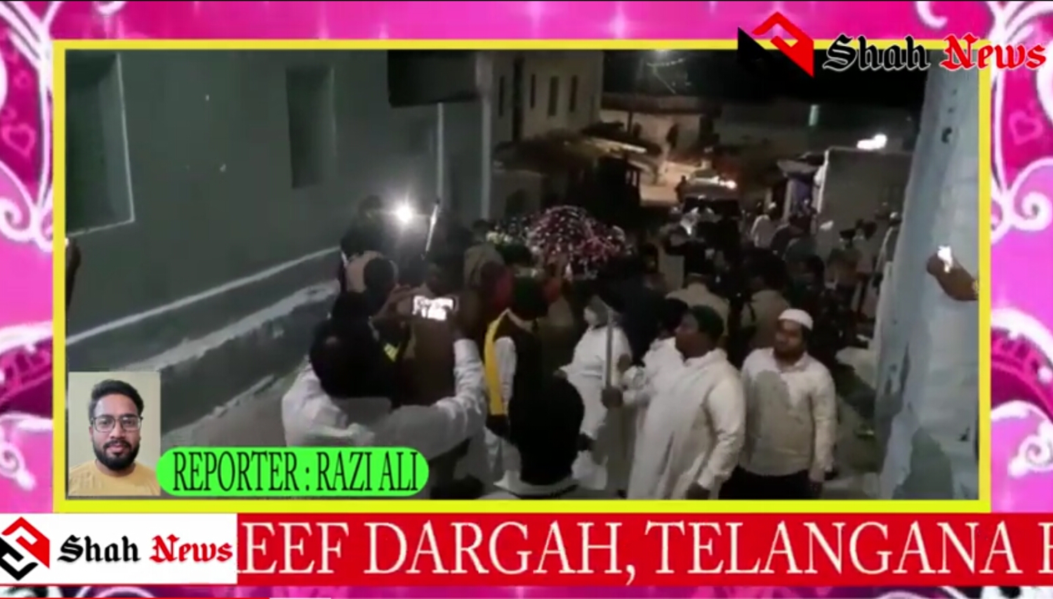 DARGAH HAZRATH BABA SHARAF UDDIN SAHARWARDI ( R.A) URS E SHAREEF 754 PADAHI SHAREEF DARGAH HYDERABAD ( T.S. )